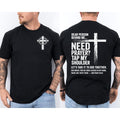 Need Prayer? Tap My Shoulder Christian 2-Sided T-Shirt -Funny Double Side Design Faith Tee, Unisex summer clothes Religious Gift