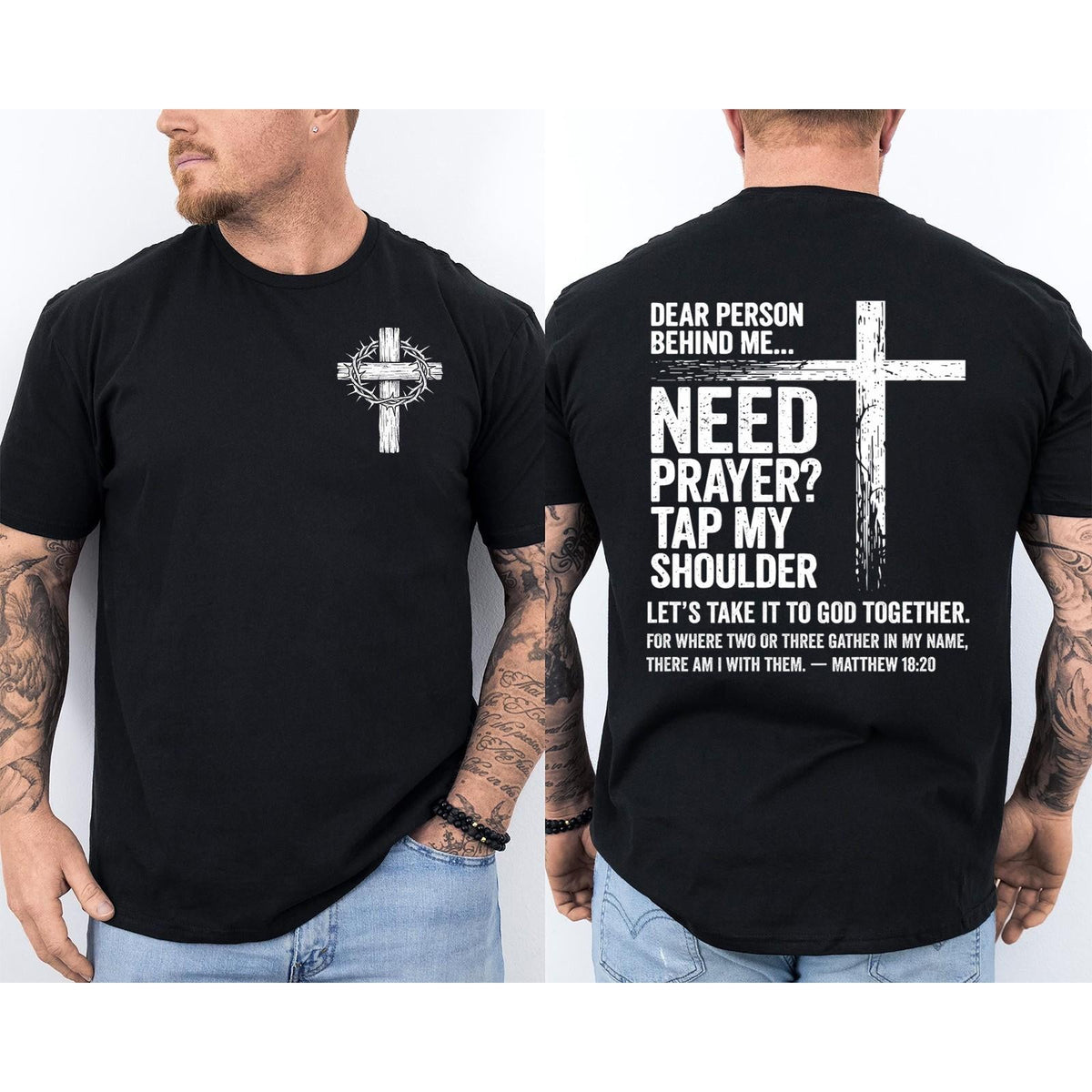 Need Prayer? Tap My Shoulder Christian 2-Sided T-Shirt -Funny Double Side Design Faith Tee, Unisex summer clothes Religious Gift