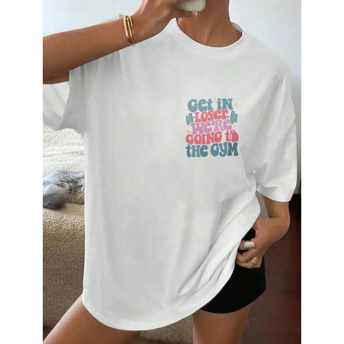 “Loser, We’re Going To The Gym” Slogan T-Shirt | Women‘s Casual White Tee | Soft Fitness Top For Gym Enthusiasts | Comfortable Daily Wear