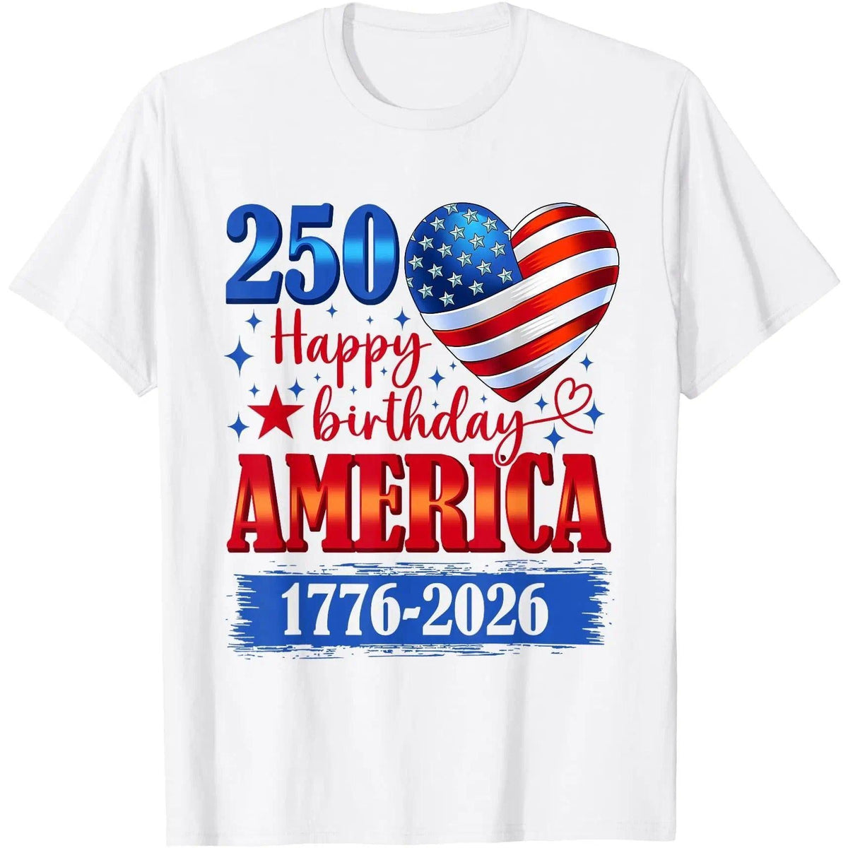 USA Hearts 1776 2026 July 4th 250th Birthday USA 250 Years T-Shirt