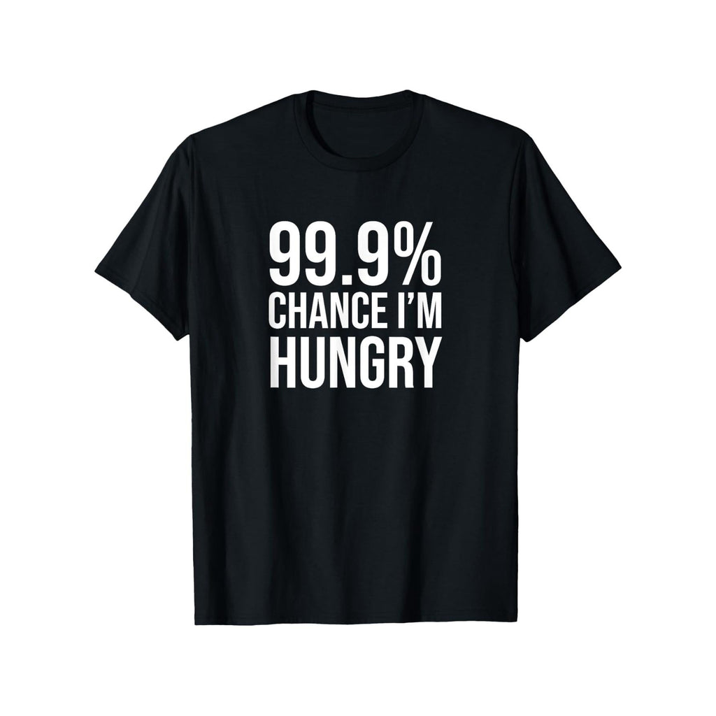 Menswear Short-Sleeve Round Neck Stretch Cotton T-Shirt - Unisex Regular Fit, Funny "99.9% Chance I'm Hungry" Graphic Print, Casual Chic Style