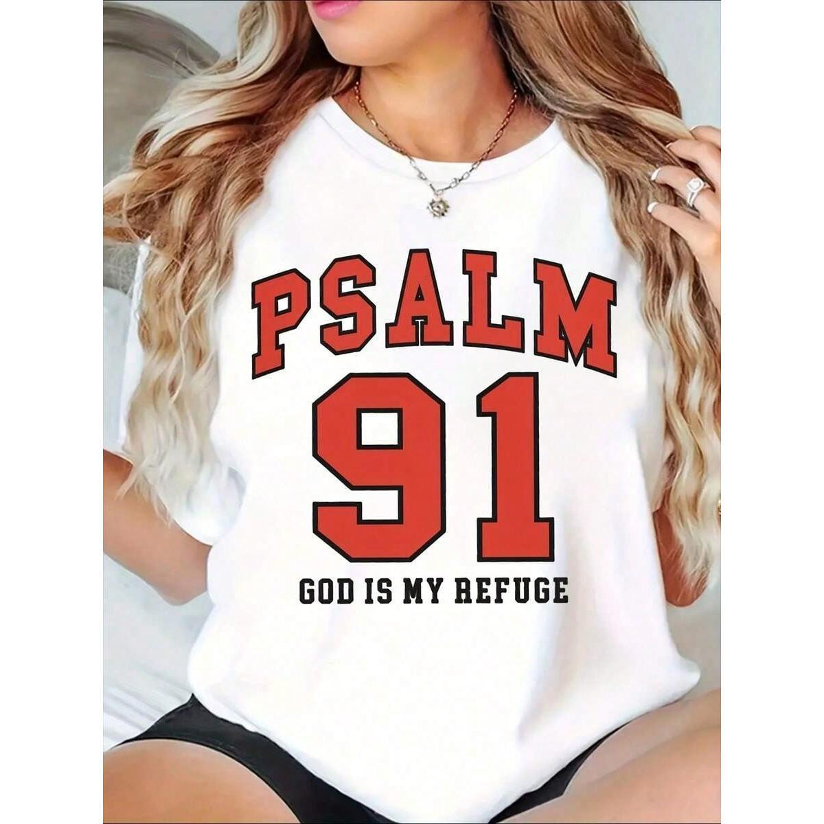 Women's Cotton Round Neck Short-Sleeve T-Shirt - Psalm 91 God Is My Refuge Religious Text Graphic Print, Custom Prints Christian Casual Shirt, Religious Text Graphic Print Women's T-Shirts, Faith-Based Fashion