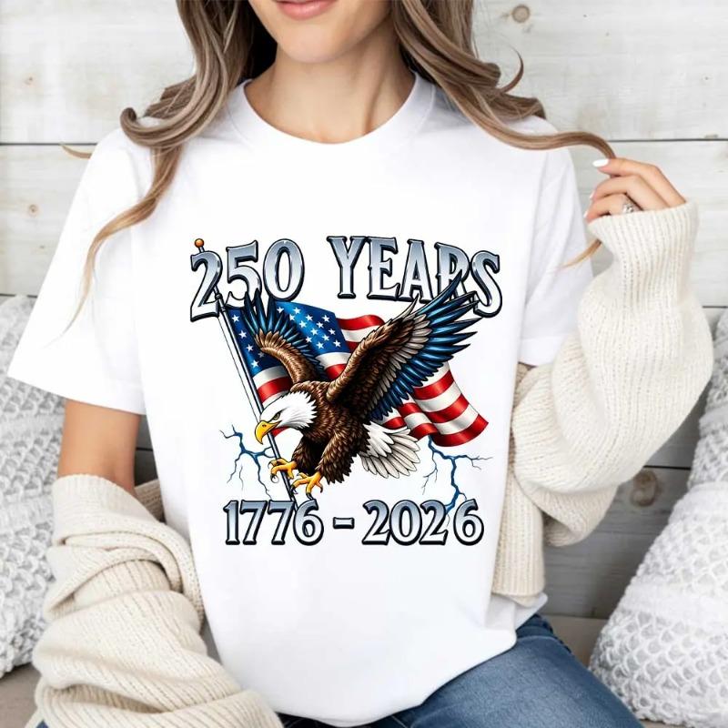 American Eagle Independence Day 250 Years 1776 2026 T-Shirt White Patriotic Flag And Bird Design For Celebrations And National Events