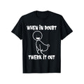 When in Doubt Twerk It Out Funny Graphic T-Shirt - Black, Loose Fit Unisex Cotton Tee, Casual & Comfortable Short Sleeve with Playful Stick Figure Design, S-XXXXXL, Easycare Fashion | Casual Tshirt | Comfortable Fit