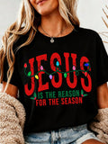 Fall Outfit For Women Halloween Women's T-Shirt Jesus Is The Reason For The Season Casual And Versatile
