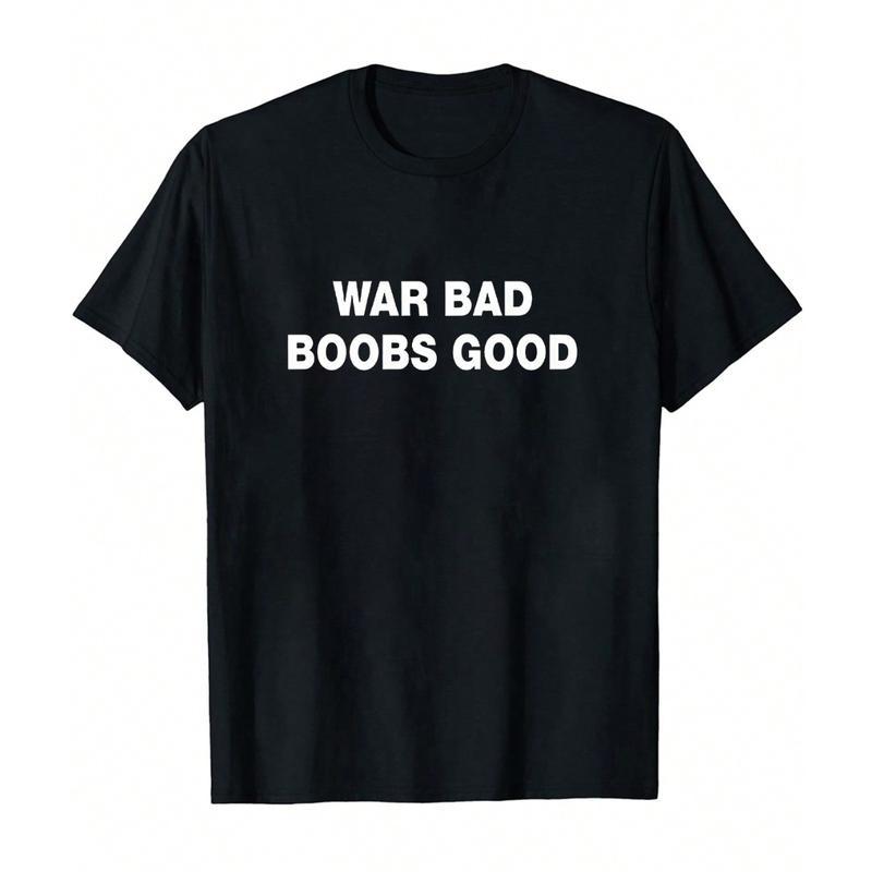 War Bad Boobs Good Printed Tee Vintage Black T-SHIRT - Vintage Shirt, Unisex Shirt, Soft Fabric, Breathable, Comfortable, Short-Sleeved Retro Menswear Top Casual Classic
