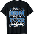 100% Cotton Proud Mom Of A Class Of 2026 Graduate 2026 Senior Mom 2026 T-Shirt