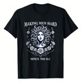 Making  Hard Since 700 B.C. Tee Greek Mythology T-Shirt Women's Tee