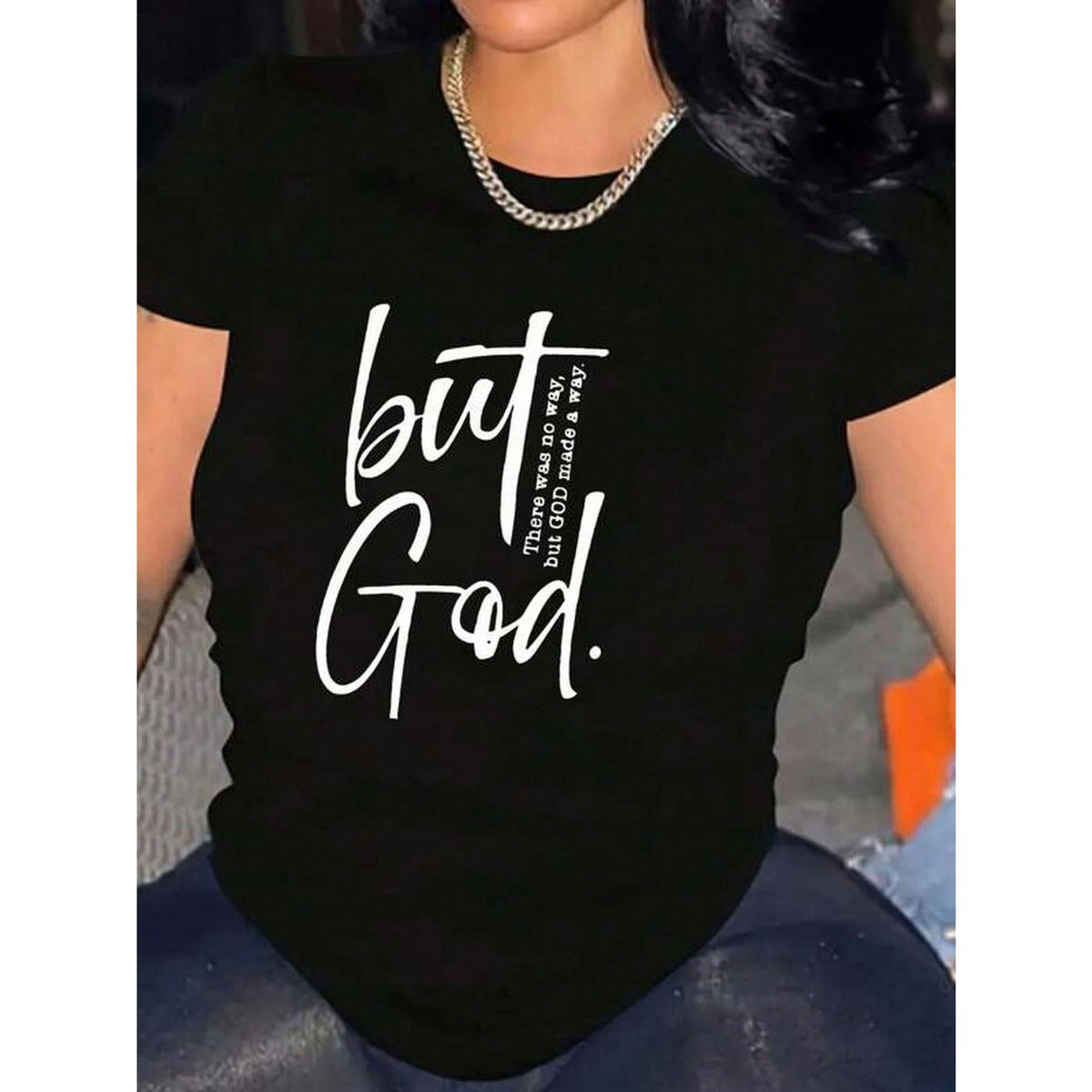 “But God” Christian T-Shirt | Women's Black Faith Tee | 100% Cotton Crew Neck | Medium Stretch Casual Top | Spring Summer Fall