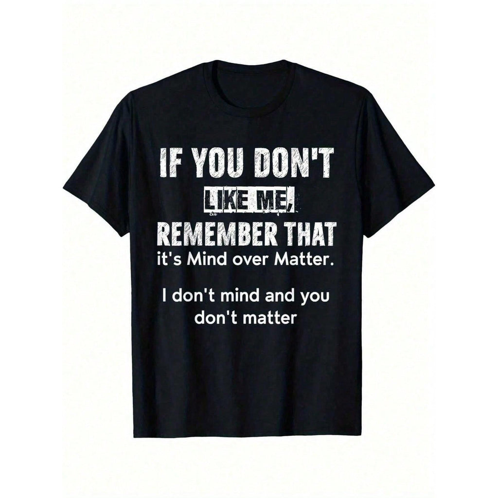 Man S' Witty Quote Print Black TShirt, Crew Neck, Casual Cotton Tee, Medium Stretch Knit Fabric, Regular Fit For Boys& Man, Perfect For Spring/Summer/Fall