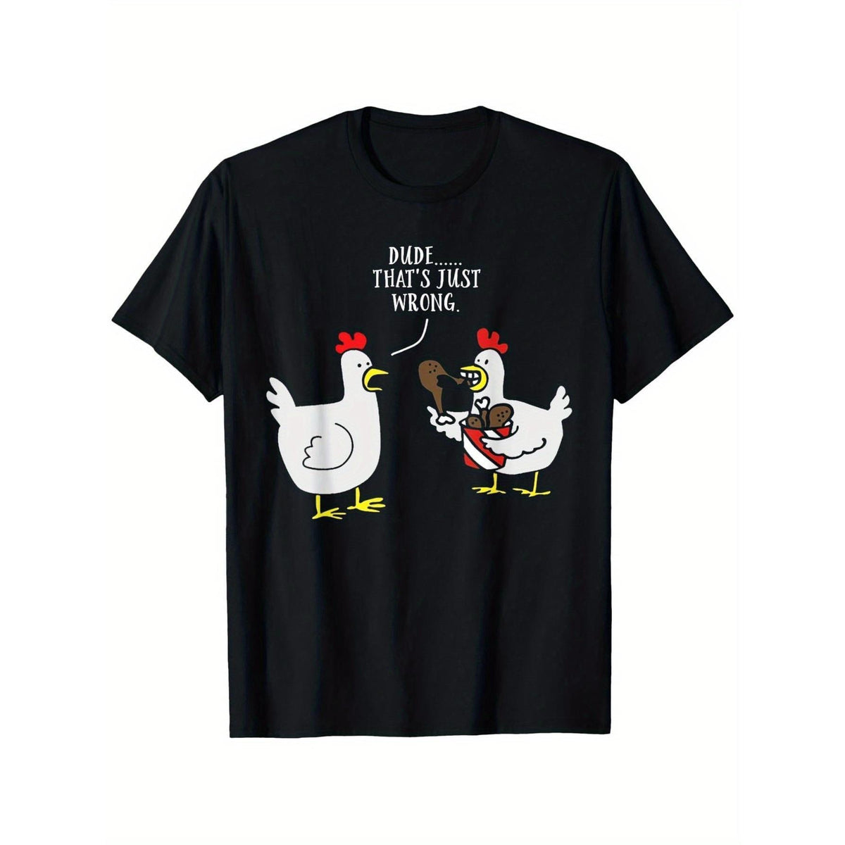 Dude ThatS Just Wrong Chicken Eating Chicken Funny T-Shirt, Unisex Cotton Casual Round Neck Outdoor Short Sleeve T-Shirt with Slight Stretch, Slightly Elastic, 100%Cotton, S-5XL