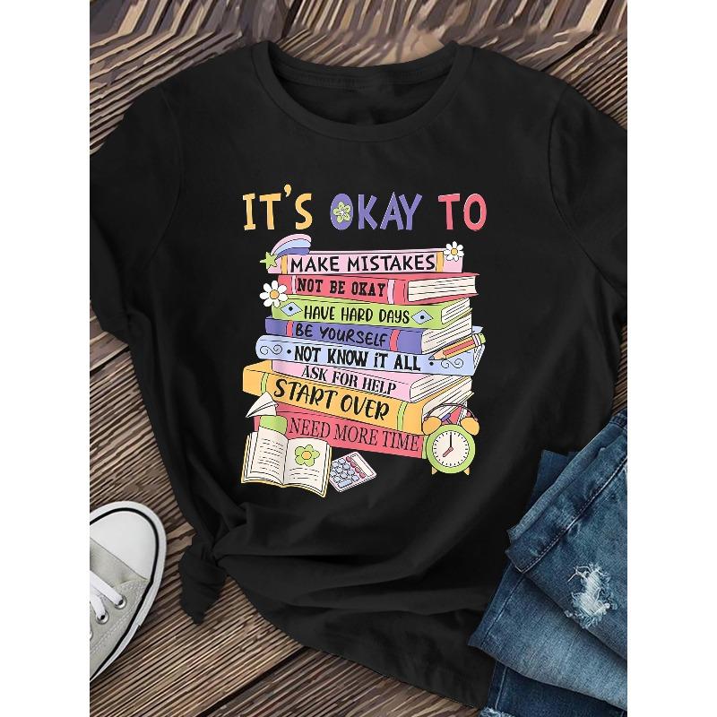 Women's "It's Okay It's Okay" Mental Health Awareness T-Shirt - Colorful Books and Floral Print Patterns, Casual Short-Sleeved, Soft and Comfortable Fabrics, Simple and Fashionable, Suitable for Summer and Autumn