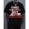 Men's Casual T-Shirt Find a Way Not an Excuse Enhance Printing Dark Gray with Red and White Font Round Neck Short Sleeve Regular Fit Machine Washable Durable All Year Comfortable Men's Top