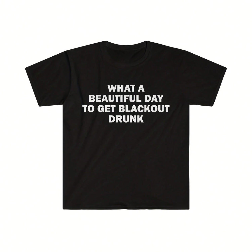 Alcoholic T-Shirt, Humor T-Shirt, Funny Gift, Funny Meme Shirt, Unisex Offensive T-Shirt, Funny T-Shirt, Satire Shirt