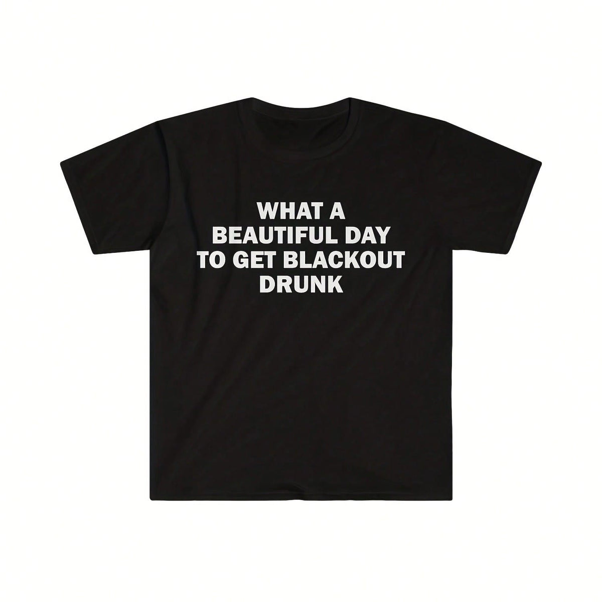 Alcoholic T-Shirt, Humor T-Shirt, Funny Gift, Funny Meme Shirt, Unisex Offensive T-Shirt, Funny T-Shirt, Satire Shirt