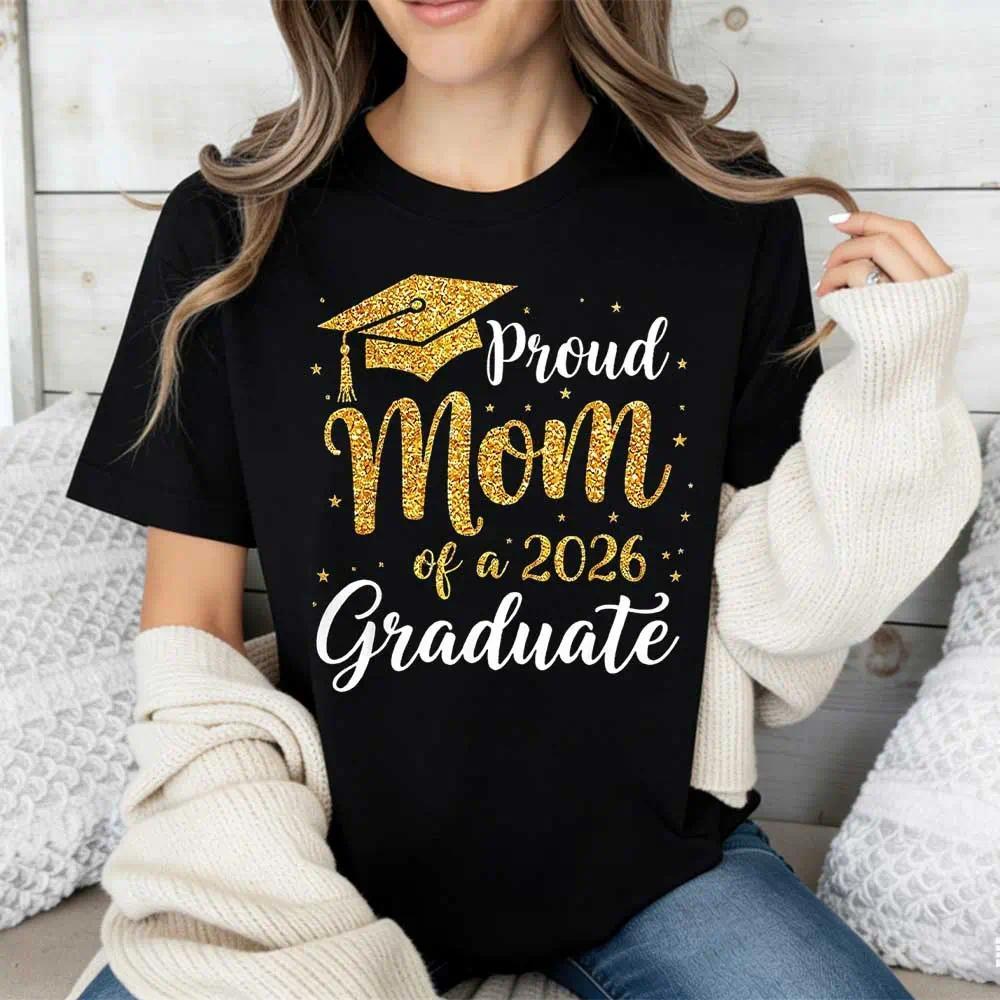 “Proud Mom of a 2026 Graduate” Graduation T-Shirt | Women’s Casual Crew Neck Tee | Cap & Class of 2026 Design | Mother Graduation Gift