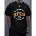 Retired Men Women Retirement 2026 Legend Has Retired 2026 T-Shirt  - 100% Cotton Summer Clothes For Men, Perfect For Daily Wear, Hiking,