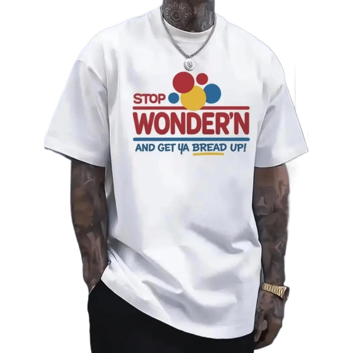 Stop Wondering, Get Your Bread Up Funny Motivational T-Shirt, Smiling Bread Slice Graphic Tee, Unisex Cotton Top for Men and Women, Hustle Culture Gift