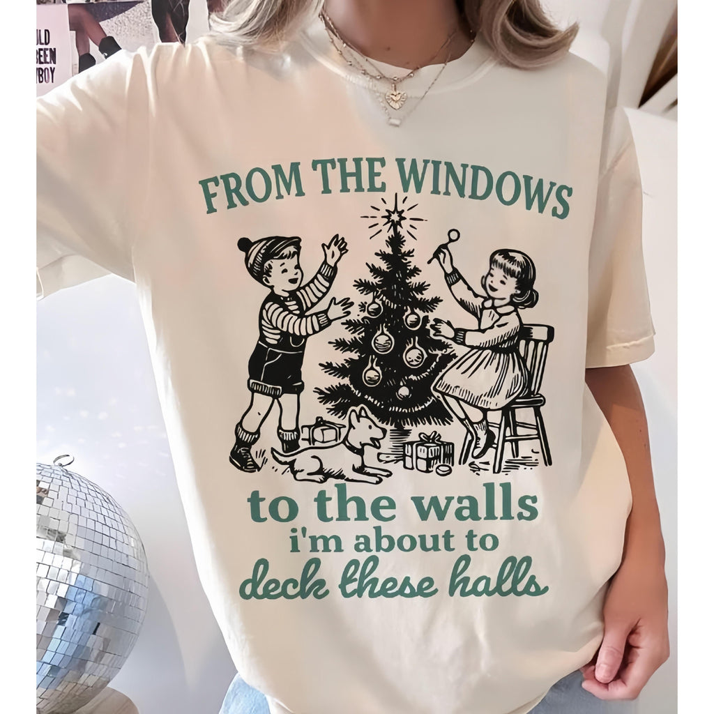 Im About To Deck These Halls Shirt Vintage Funny Christmas Womens Xmas Sweatshirt Soft Cotton Blend Breathable Fit Garments Classic Crewneck Top Basic Drawstring Fabric Womenswear Loose