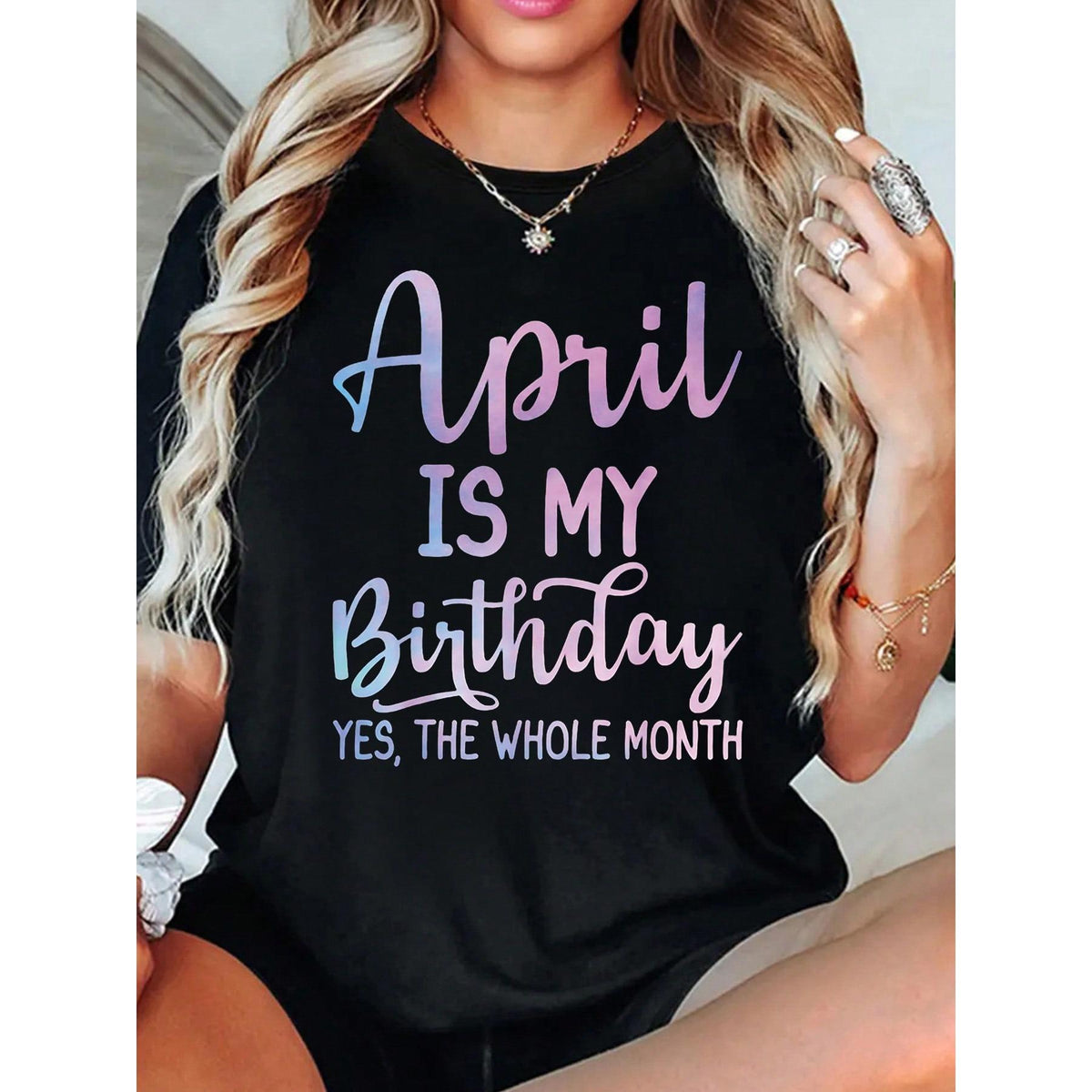 “April Is My Birthday The Whole Month” Tee | Funny April Graphic T-Shirt | Women‘s Solid Short Sleeve Top | Casual Birthday Gift | Soft Cotton