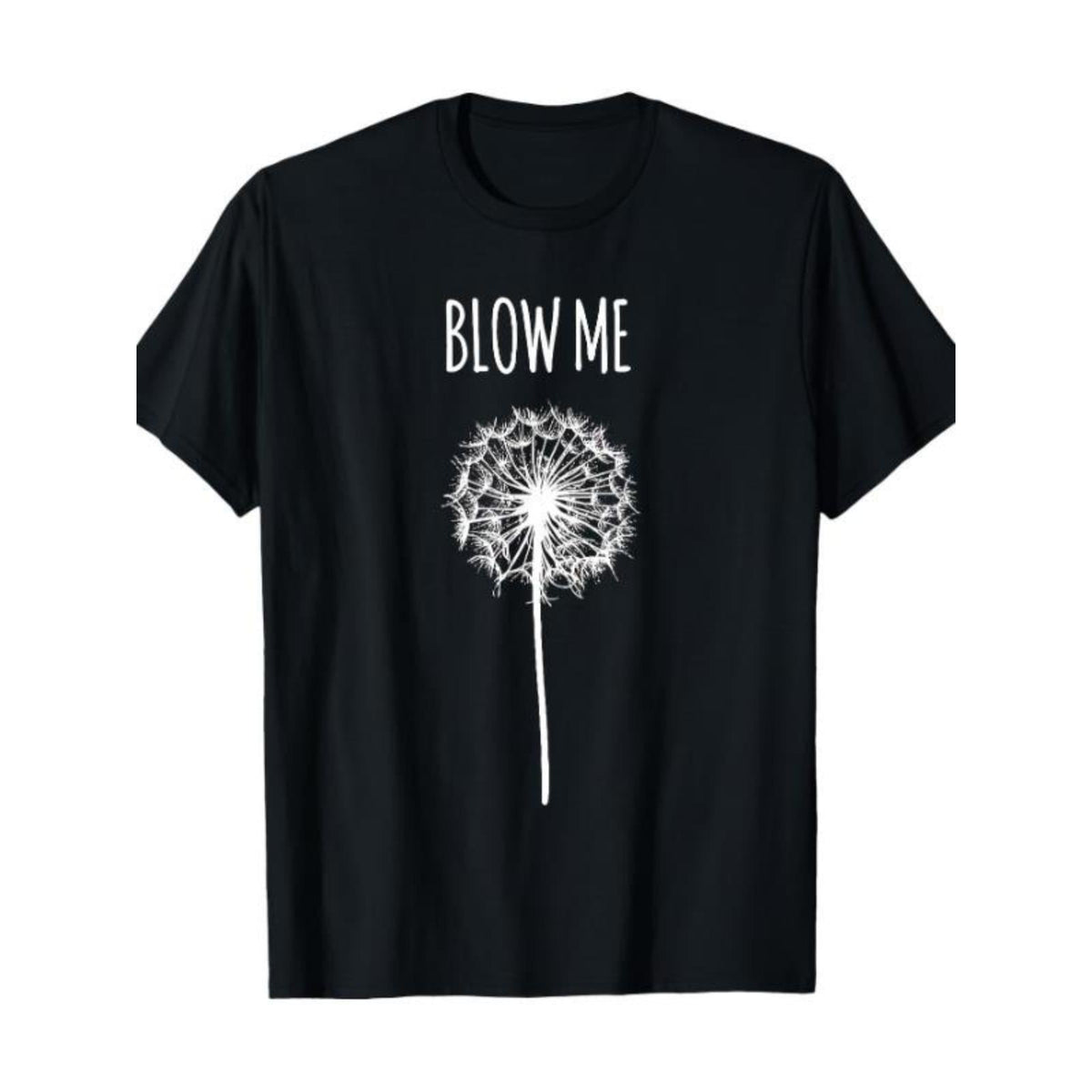 Men's 180g Cotton Shortsleeve T-Shirt - Round Neck, Funny "Blow Me" Dandelion Flower Puff Quote, Casual Streetwear Top, Ideal Gift