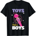Funny Toys Before Boys Graphic Tee, Trendy Humor Slogan Daily Casual Outfit, Great Birthday Gift Idea For Men, Soft Comfortable Everyday Wear, Suitable For All Seasons Party & Daily Relaxed Street Style Look