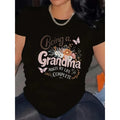 Cotton Grandma Tee Comfortable Womens Being a Grandma Floral Print TShirt Elegant Black Casual Tee with Pink White Flowers Machine Washable Perfect for SpringSummerFall