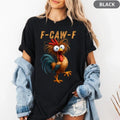 Men's Funny Rooster Meme T-Shirt - F-CAW-F Chicken Humor Streetwear Top, Round Neck, Silly Farm Animal Graphic, Short-Sleeve, Casual