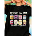 Jesus Is My Jam T-Shirt, Spread The Gospel Tee, Faith Pray , Jesus Christ Shirt, Funny Jesus Shirt, Christian Mom Gift T-Shirt,100% Cotton Oversized Short Sleeve Classic Heavy Cotton T Shirt Printed Graphic Tee Women's Casual Short-Sleeved Top