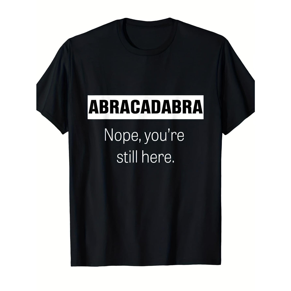 Men's "Abracadabra Nope" Humorous Graphic T-Shirt, Regular Fit Vintage Style Short Sleeve Polyester Round Neck Top, Tshirt