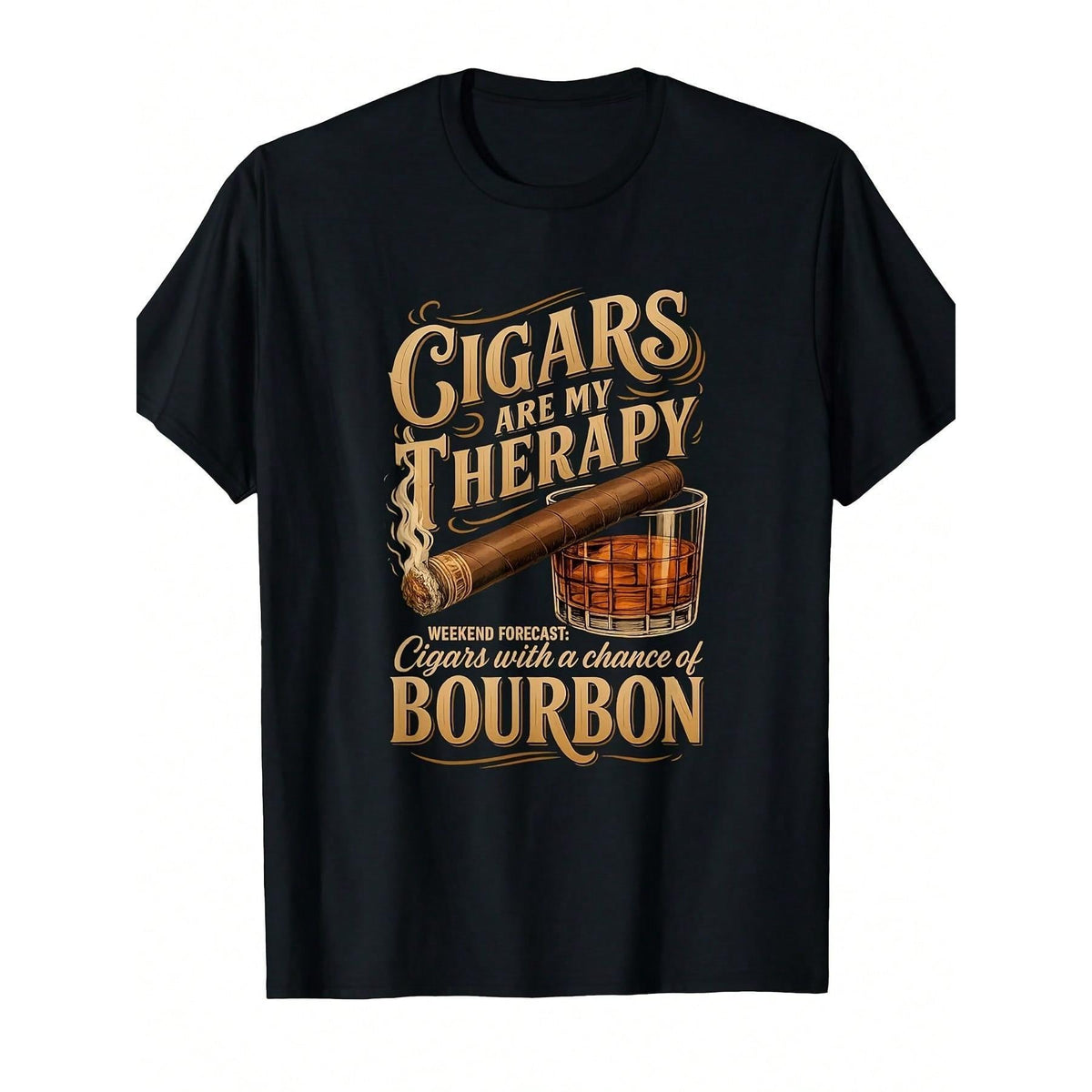 Cigars Are My Relax Weekend Forecast Bourbon Apparel T-Shirt[Cool Design] Street Trending Style Women's Tee Comfortable Cotton Round Neck Shorts Same Gender Design And Sleeves Men's T Shirts
