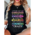 I'm Not Just A Caregiver I'm A Big Cup Of Wonderful Covered T-Shirt Cotton Shirt