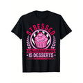 Funny Baking T-Shirt for Men - Palindrome "DESSERS" / "Stressed Spelled Backwards Is Desserts" Cupcake Graphic Tee - Lightweight 180gsm Cotton Shirt for Pastry Chefs, Bakers - Birthday or Wedding Gift (S-XXXXXL) - Ideal for Cake Decorators