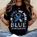 In April We Wear Blue Autism Awareness T-Shirt | Puzzle Piece & Ribbon Print | Women's Casual Tee
