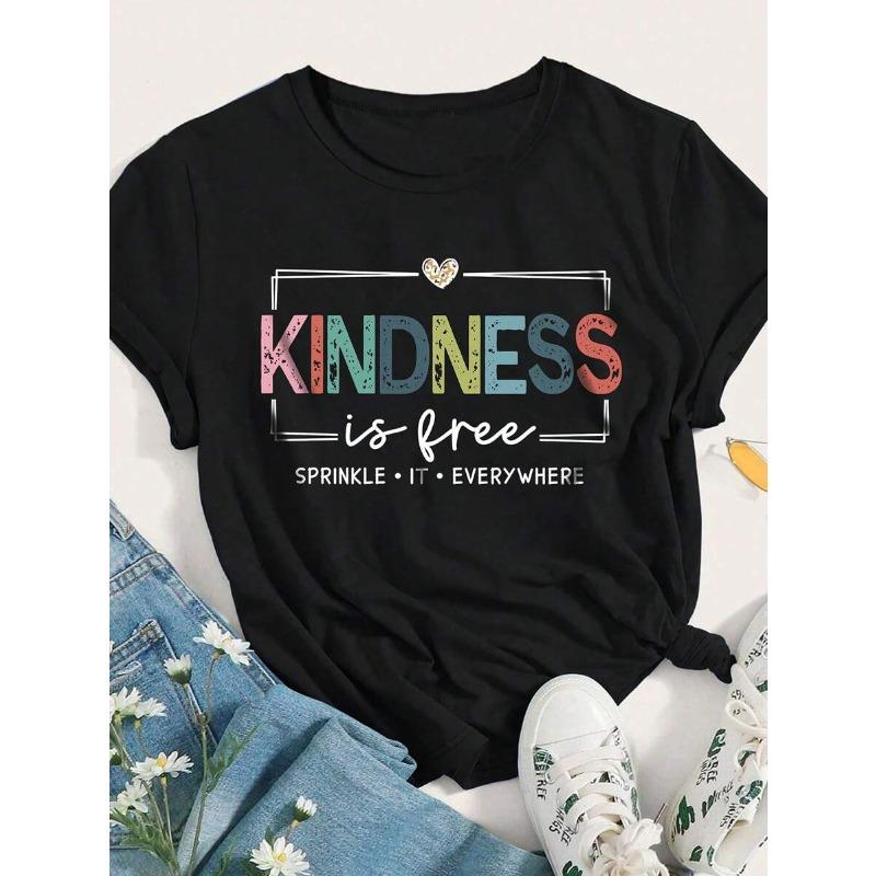 Kindness Is Free Printed  T-Shirt