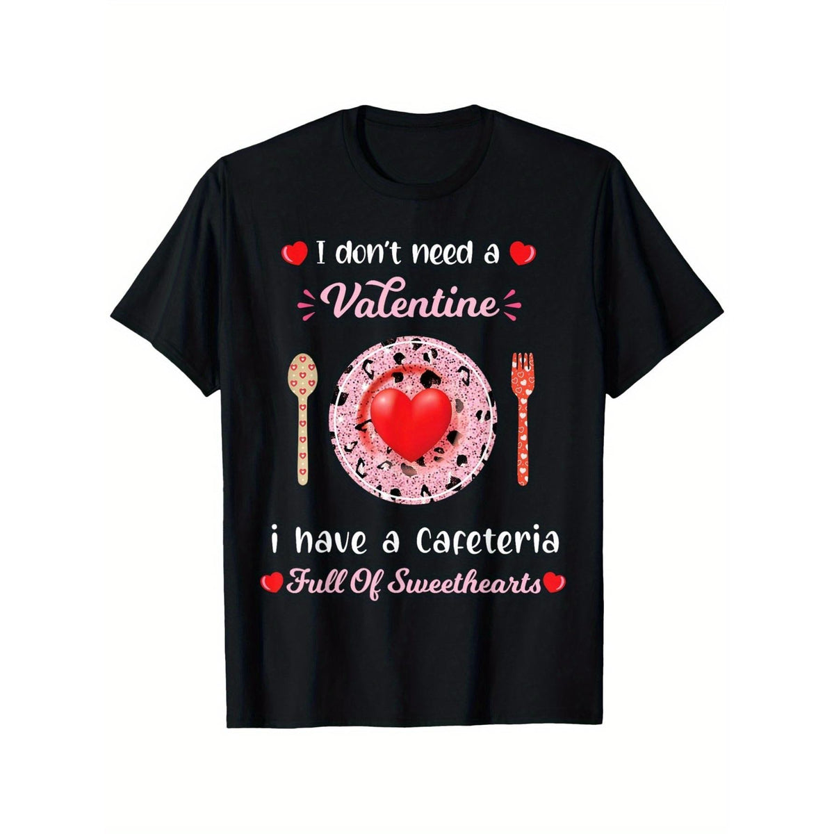 Valentines Day for Cafeteria Worker T-Shirt, Suitable for Mens & Womens Outdoor T-Shirt, 100%cotton, S-XXXL
