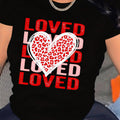 Fashionable Casual Street Style - Valentine'S Day Leopard Print Heart Letter 'Loved' Pattern Printed Women'S Round Neck Pullover T-Shirt, Available in Short Sleeves And Sizes S-5XL in Various Colors.