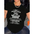 Don't Underestimate Me Because I Am Quiet Letter Printed Women's Casual Round Neck Short Sleeve T-Shirt