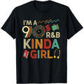 Women's 90s R&B Graphic Shortsleeve Round Neck T-Shirt - Casual Streetwear Throwback Top with Funny "I'm a Kinda Girl" Print
