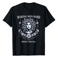 Making  Hard Since 700 B.C. Tee Greek Mythology T-Shirt Women's Tee