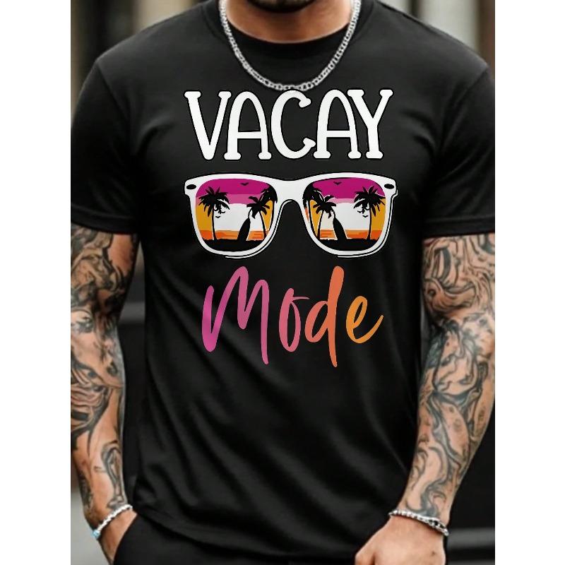 Vacay Mode T-Shirt - Summer Vacation Beachwear For Men And Women - Casual Short Sleeve Graphic Tee - Perfect For Travel And Holiday Outfits