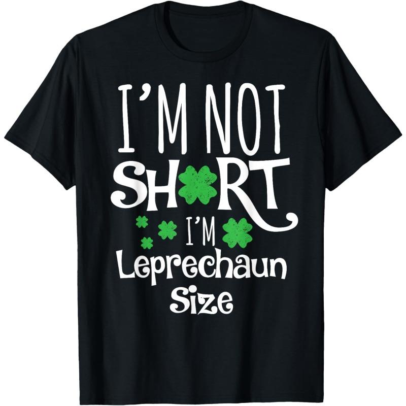Funny Leprechan Size St Patricks Day Men & Women T-Shirt
