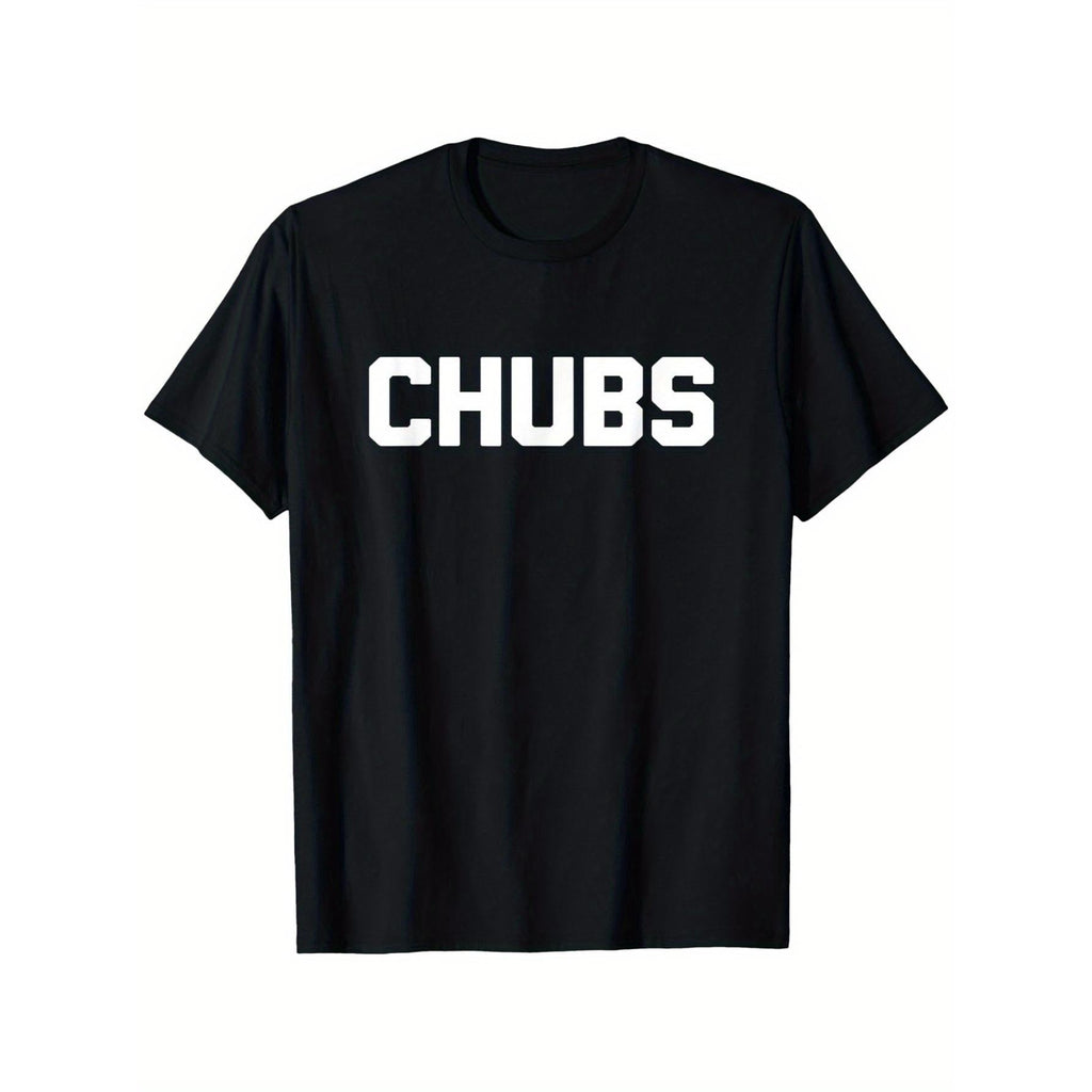 Chubs T-Shirt Funny Saying Sarcastic Chubby Cool Fat Guy Fat T-Shirt, Suitable for All Men And Women Outdoor Short-Sleeved T-Shirts in All Seasons, Ready to Wear 100% Cotton, S-5XL