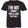I'm Not Angry This Is Just My Face Funny Sarcastic College Humor Teacher T-Shirt