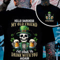 Hello Darkness My Old Friend Skull Shirt, Funny St Patrick’s Day Skeleton Beer Shirt, Irish Drinking Shamrock Graphic Shirt for Men Women