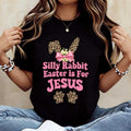 Silly Rabbit Easter Is For Jesus Leopard Print Bunny Ears And Paws Tshirt White Crewneck Casual Spring Easter Outfit