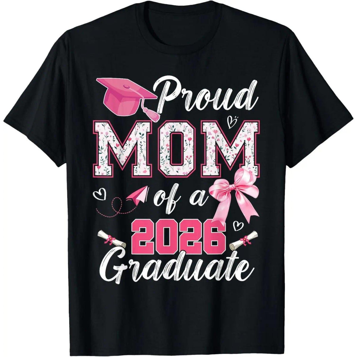 100% Cotton Unisex Graduation Family Senior 2026 Proud Mom Of A 2026 Graduate T-Shirt Casual Graphic Printed Vintage Tshirt