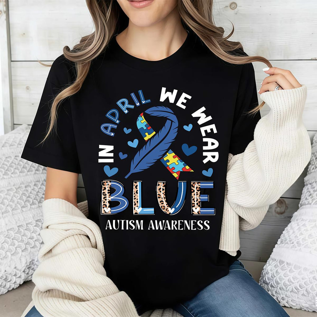 In April We Wear Blue Autism Awareness T-Shirt | Puzzle Piece & Ribbon Print | Women's Casual Tee