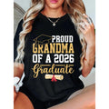 100% Cotton Proud Grandma of A 2026 Graduate Senior Class of 2026 Grad T-Shirt