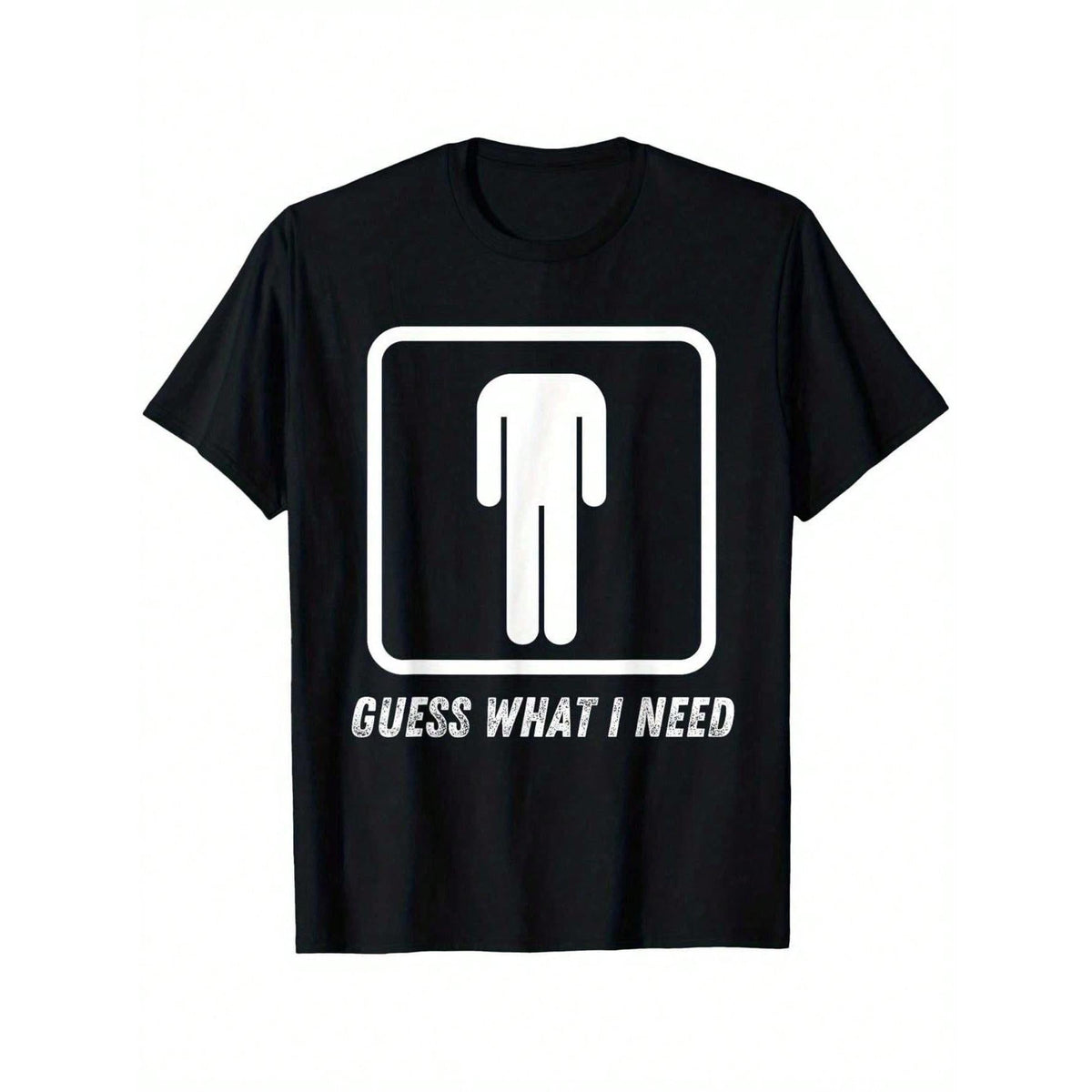 G     U  E  S  S  What I Need Graphic Cotton T-Shirt - Unisex Casual Round Neck Short Sleeve Tee, Soft & Breathable 100% Cotton, Loose Fit, S-XXXL, Black With White Print, Perfect For Casual Attire